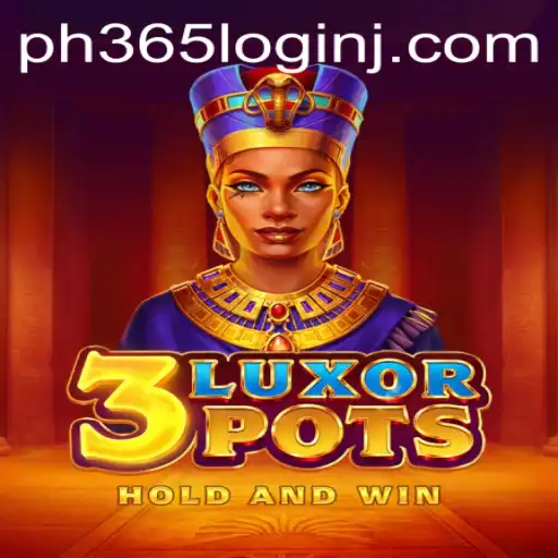 Exploring the Thrills of 3LuxorPots: A Deep Dive