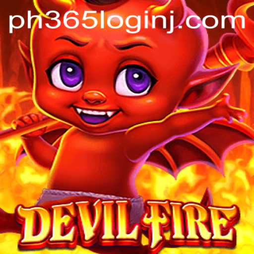 Discover the Thrilling World of DevilFire and the ph365 Login Experience
