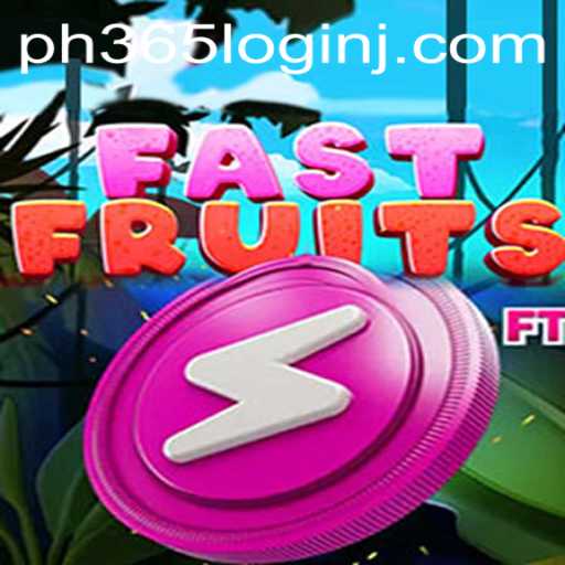 Discover the Exciting World of FastFruits and Mastering ph365 Login