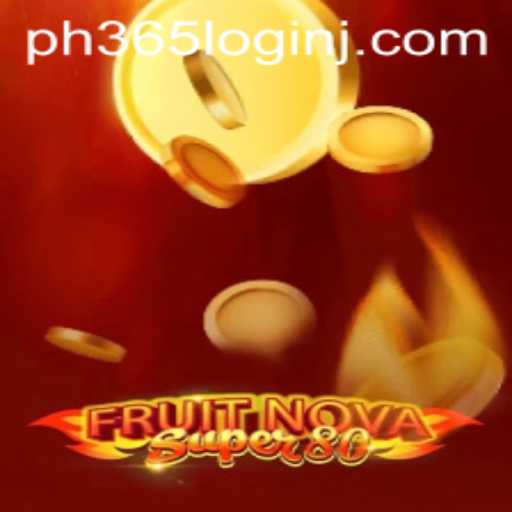 Exploring The Exciting World of FruitNovaSuper80 and Understanding the PH365 Login