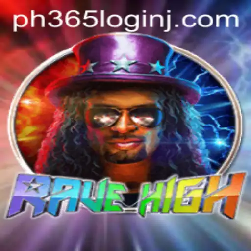 RaveHigh: An Immersive Gaming Experience with PH365 Login