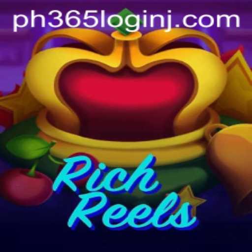 Explore RichReels: A Comprehensive Guide to the Game and the Latest on PH365 Login