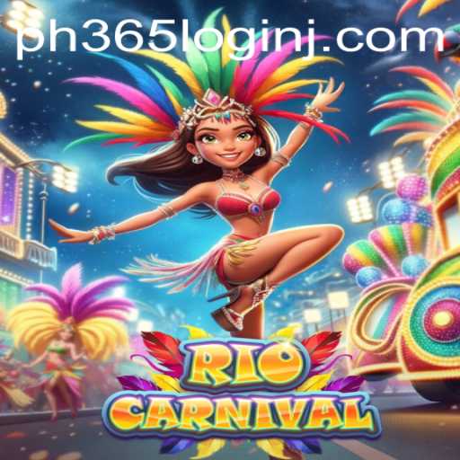 Immerse Yourself in the Vibrant World of RioCarnival: Discover the Thrill of PH365 Login